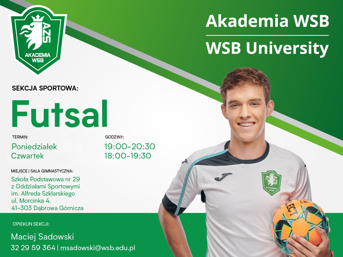 Plakat promujący sekcję futsalu Akademii WSB, zawierający informacje o terminach, godzinach oraz miejscu zajęć.