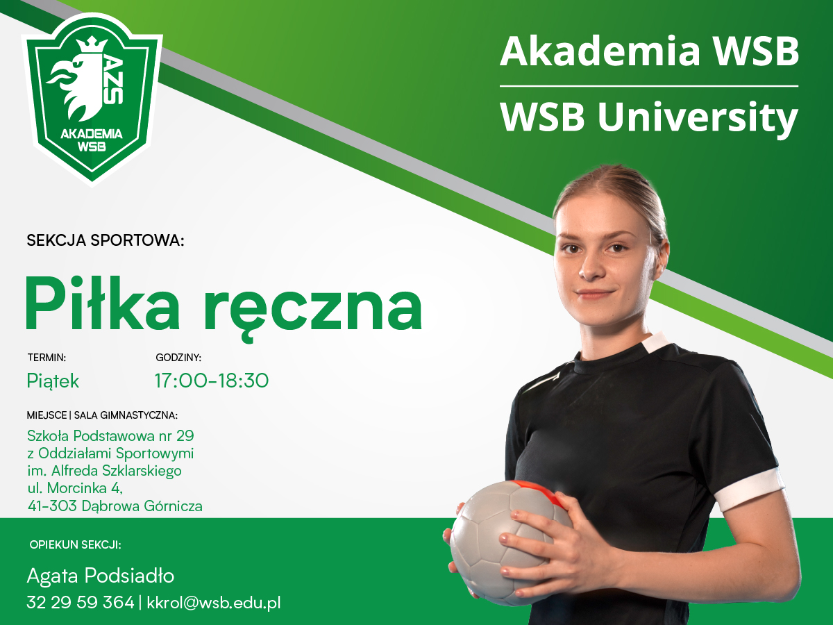 Plakat promujący sekcję piłki ręcznej Akademii WSB, z informacjami o terminie, godzinach i miejscu treningów.