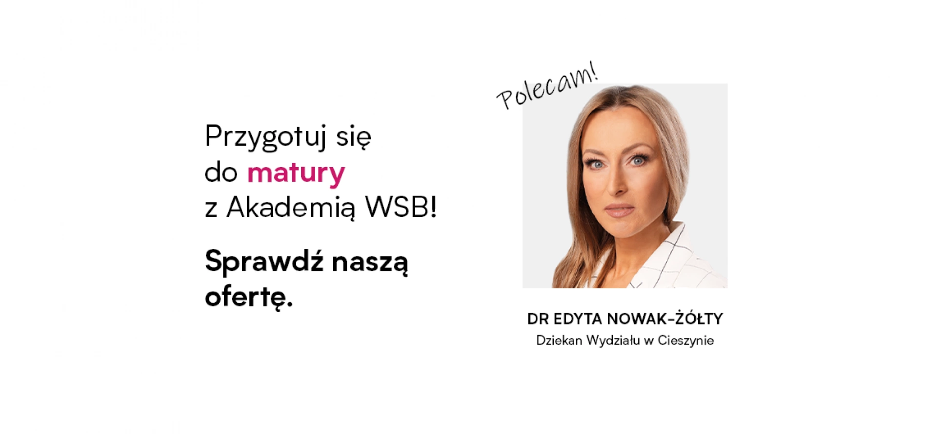 tło: Przygotuj się do MATURY z Akademią WSB