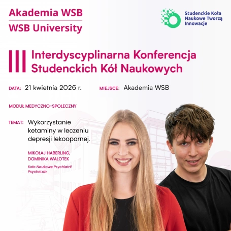 Mikołaj Haberling, Dominika Walotek: Wykorzystanie ketaminy w leczeniu depresji lekoopornej