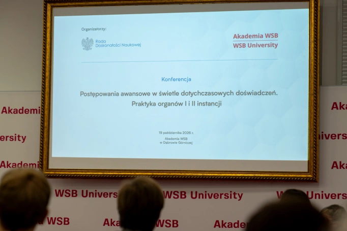 Zdjęcie nr 2 z galerii Postępowania awansowe w nauce &ndash; konferencja Rady Doskonałości Naukowej i Akademii WSB