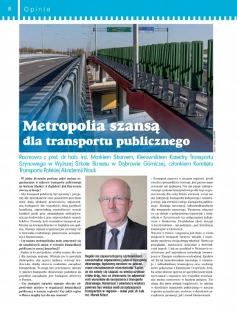 Zdjęcie nr 1 z galerii Transport szynowy a ustawa metropolitalna. Wywiad z prof. Markiem Sitarzem