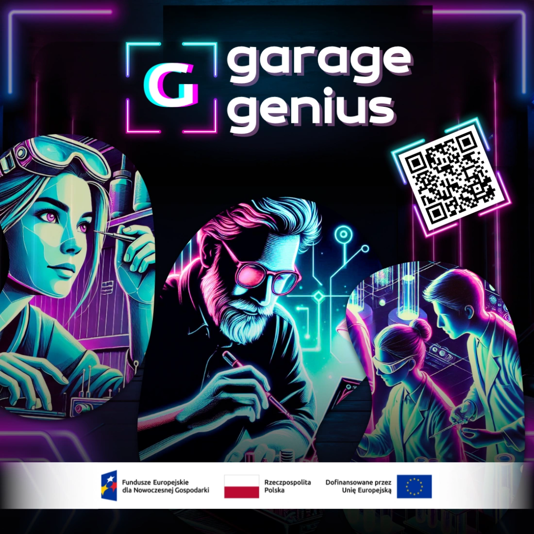 Garage Genius &ndash; program dla student&oacute;w i doktorant&oacute;w z pomysłem na innowację