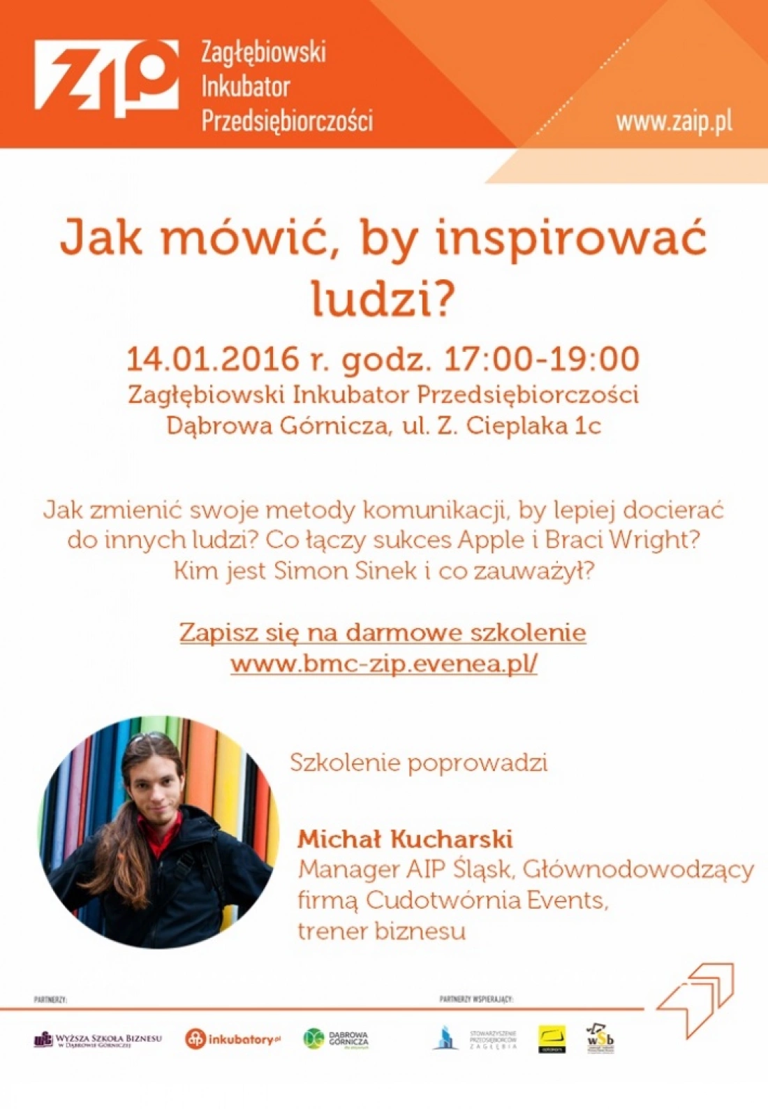 Plakat zapraszający na darmowe szkolenie dotyczące efektywnej komunikacji, prowadzone przez Michała Kucharskiego w Zagłębiowskim Inkubatorze Przedsiębiorczości.