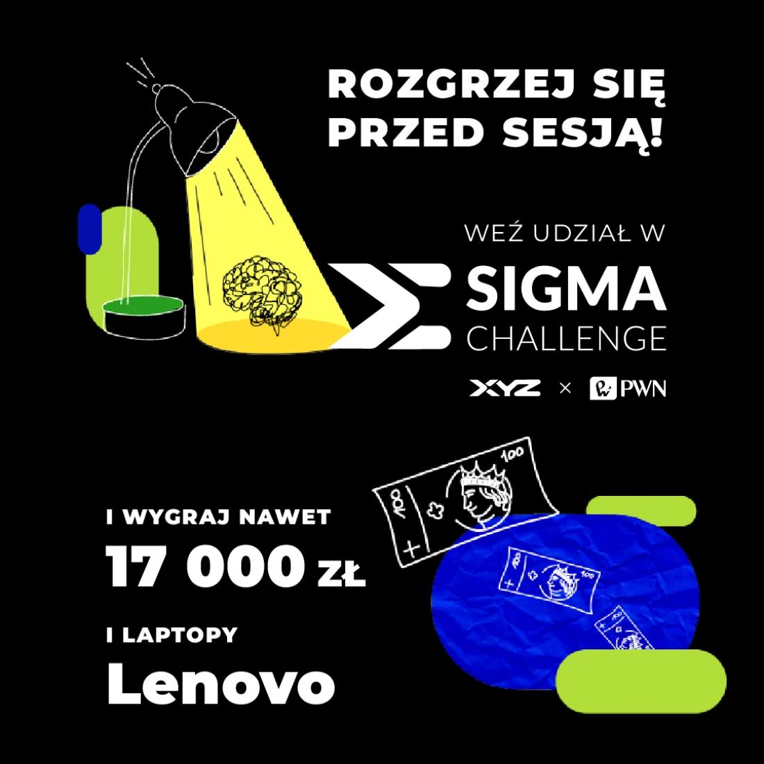 Sigma Challenge - konkurs dla studentów - zgłoszenia tylko do 26 maja!