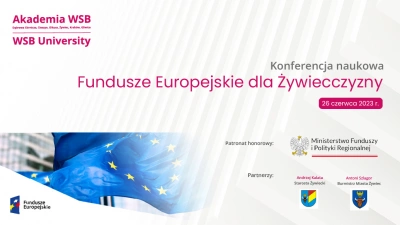 ilustracja aktualności: Konferencja Naukowa - Fundusze Europejskie dla Żywiecczyzny