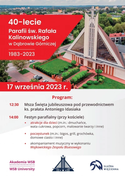ilustracja aktualności: Zapraszamy na Festyn Parafialny 40 lecie Parafii Św. Rafała Kalinowskiego