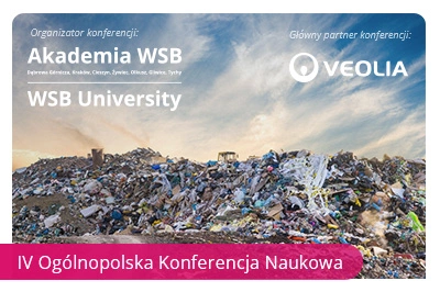 ilustracja aktualności: IV Ogólnopolska Konferencja Naukowa „Rynki regulowane - aspekty prawne, finansowe i konkurencyjności rynkowej. Odpady w obiegu zamkniętym”