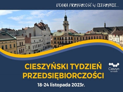ilustracja aktualności: Cieszyński Tydzień Przedsiębiorczości
