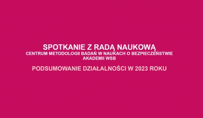 ilustracja aktualności: Podsumowanie działalności Centrum Metodologii Badań w Naukach o Bezpieczeństwie w 2023 roku