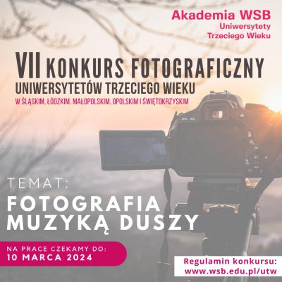 ilustracja aktualności: VII Konkurs Fotograficzny Uniwersytetów Trzeciego Wieku