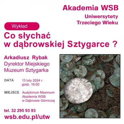 ilustracja aktualności: Co słychać w dąbrowskiej Sztygarce?