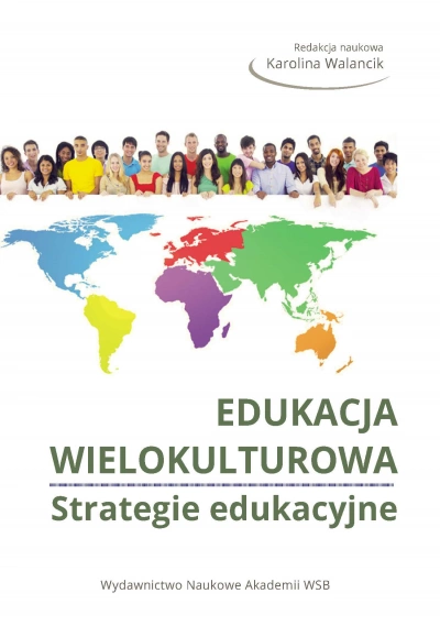 ilustracja aktualności: „Edukacja wielokulturowa. Strategie edukacyjne” po polsku!