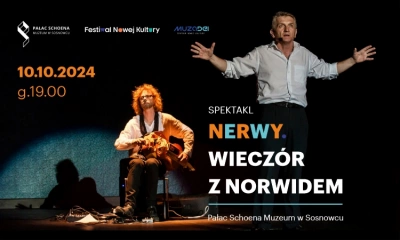 ilustracja aktualności: Spektakl - Nerwy. Wiecz&oacute;r z Norwidem