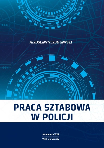 ilustracja aktualności: Nowość wydawnicza: „Praca sztabowa w Policji”