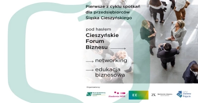 ilustracja aktualności: Cieszyńskie Forum Biznesu