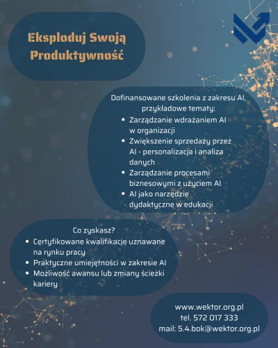 ilustracja aktualności: Eksploduj swoją produktywność z AI – skorzystaj z dofinansowanych szkoleń i rozwijaj karierę!