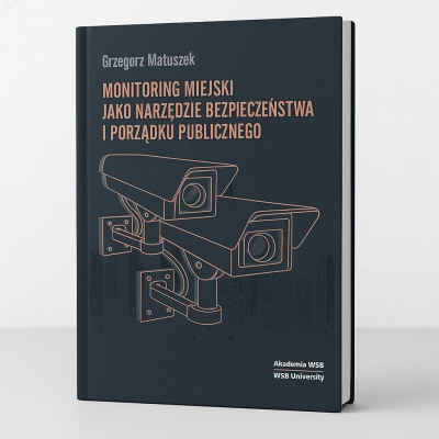 ilustracja aktualności: „Monitoring miejski jako narzędzie bezpieczeństwa i porządku publicznego”