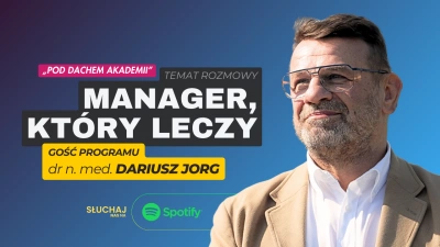 ilustracja aktualności: Manager, który leczy