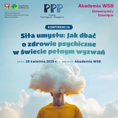 ilustracja aktualności: Konferencja "Siła umysłu w świecie pełnym wyzwań"