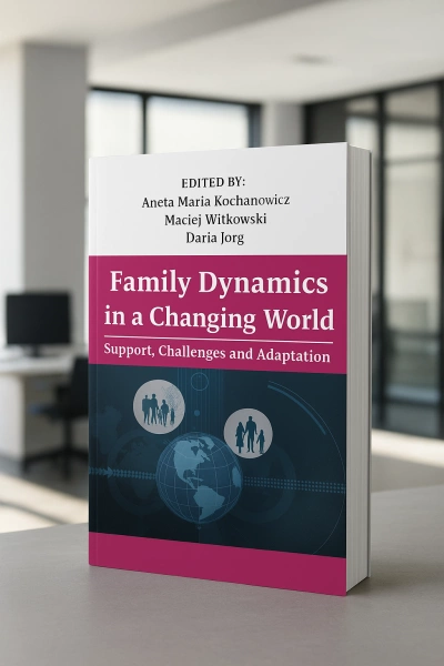 ilustracja aktualności: Monografia pokonferencyjna "Family Dynamics in a Changing World"