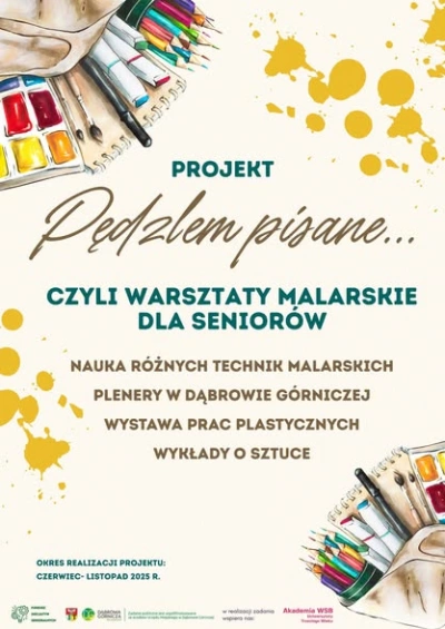 ilustracja aktualności: Projekt "Pędzlem pisane" - czyli warsztay malarskie dla seniorów