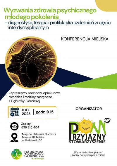 ilustracja aktualności: Miejska Konferencja: „Wyzwania zdrowia psychicznego młodego pokolenia – diagnostyka, terapia i profilaktyka uzależnień w ujęciu interdyscyplinarnym”