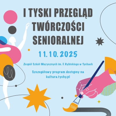 ilustracja aktualności: I Przegląd Tyskiej Twórczości Senioralnej