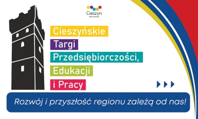 Ilustracja wydarzenia: Cieszyńskie Targi Przedsiębiorczości, Edukacji i Pracy 2025