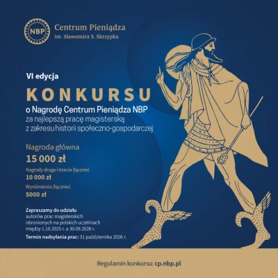 ilustracja aktualności: VI edycja Konkursu o Nagrodę Centrum Pieniądza NBP za najlepszą pracę magisterską z zakresu historii społeczno-gospodarczej