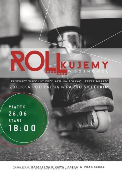 ilustracja aktualności: Rollkujemy w Sosnowcu !