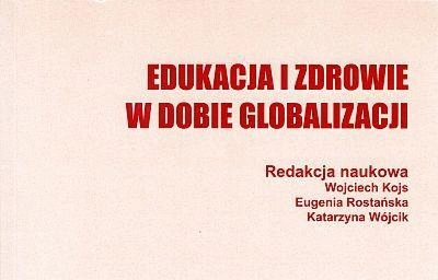 ilustracja aktualności: Edukacja i zdrowie w dobie globalizacji