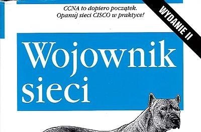 ilustracja aktualności: Wojownik sieci. Wydanie II