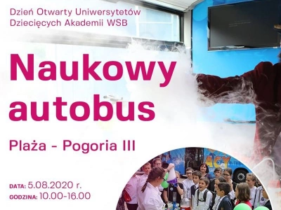 ilustracja aktualności: Autobus naukowy &bdquo;Bądź jak Ignacy&rdquo; nad zbiornikiem wodnym Pogoria III!