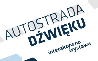 ilustracja aktualności: Wyrusz w podr&oacute;ż po &bdquo;Autostradzie dźwięku&rdquo; z Uniwersytetami Dziecięcymi Akademii WSB