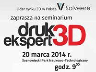 ilustracja aktualności: Seminarium „DRUK 3D EKSPERT” w Sosnowieckim Parku Naukowo – Technologicznym
