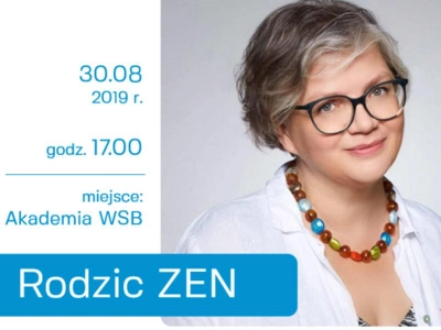 ilustracja aktualności: Spotkanie z Dorotą Zawadzką w Akademii WSB | 30.08.2019