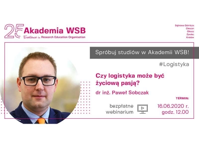 ilustracja aktualności: Czy logistyka może być życiową pasją? Weź udział w webinarze