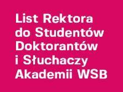 ilustracja aktualności: List Rektora do Studentów, Doktorantów i Słuchaczy Akademii WSB