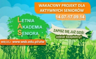 ilustracja aktualności: Latem wybierz się z nami do LASu. Trwa Letnia Akademia Seniora w WSB!