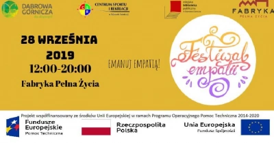 ilustracja aktualności: Autentyczni Empatyczni - Festiwal Empatii w Dabrowie G&oacute;rniczej