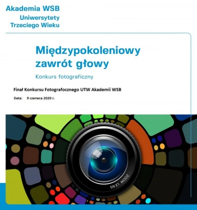 ilustracja aktualności: Konkurs Fotograficzny UTW Akademii WSB - finał 9 czerwca 2020 r