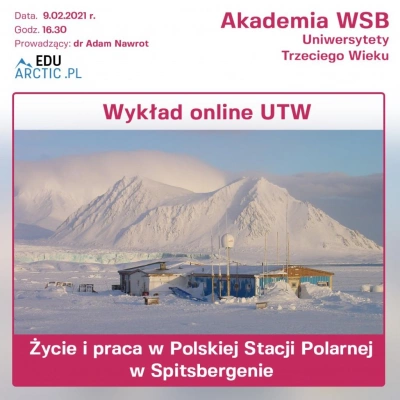 ilustracja aktualności: Polska Stacja Polarna w Spitsbergenie - wykład UTW Akademii WSB