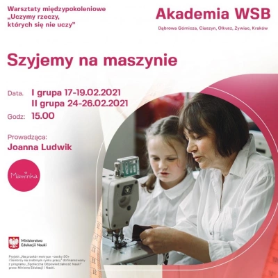 ilustracja aktualności: Warsztaty międzypokoleniowe - SZYJEMY NA MASZYNIE