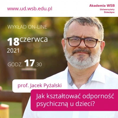 ilustracja aktualności: "Jak kształtować odporność psychiczną u dzieci?" - wykład dla rodzic&oacute;w online 