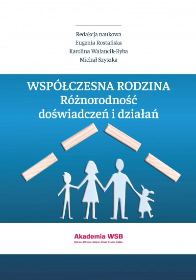 ilustracja aktualności: Nowość wydawnicza: „Współczesna rodzina. Różnorodność doświadczeń i działań”