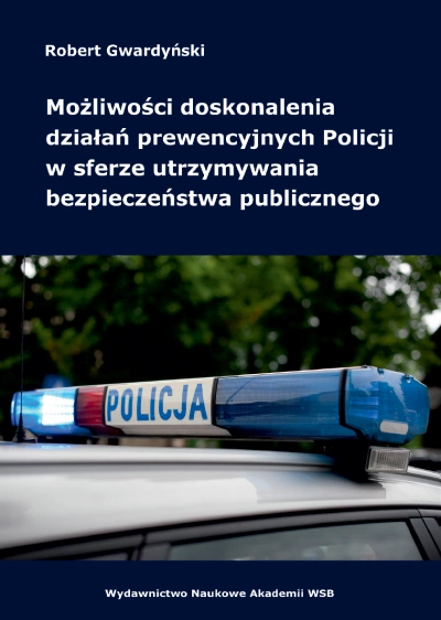 ilustracja aktualności: E-publikacja "Możliwości doskonalenia działań prewencyjnych Policji..."