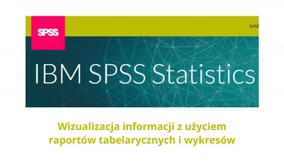 ilustracja aktualności: Szkolenie pt. "Wizualizacja informacji z użyciem raportów tabelarycznych i wykresów"