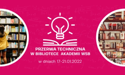ilustracja aktualności: Przerwa techniczna w bibliotece