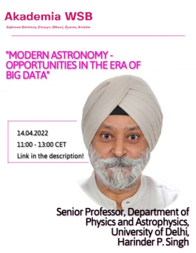 ilustracja aktualności: "MODERN ASTRONOMY - OPPORTUNITIES IN THE ERA OF BIG DATA" Lecture by Prof. Harindera Singh
